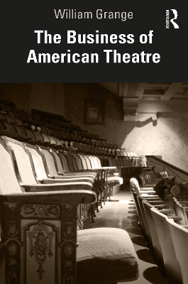 The Business of American Theatre book