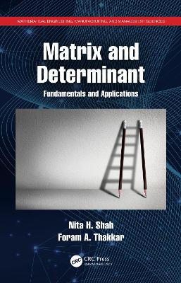 Matrix and Determinant: Fundamentals and Applications book