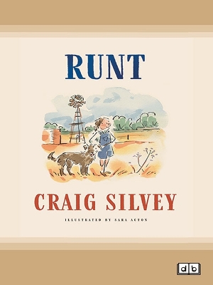Runt: [WINNER: 2023 CBCA Book of the Year, Younger Readers] book