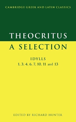 Theocritus: A Selection by Theocritus