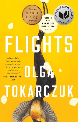 Flights: Nobel Prize and Booker Prize Winner by Olga Tokarczuk