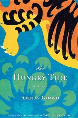 The The Hungry Tide by Amitav Ghosh