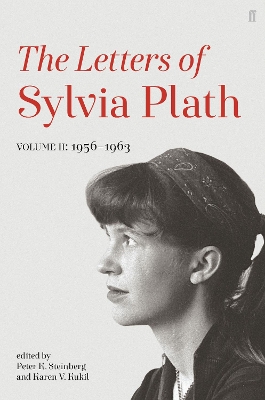 Letters of Sylvia Plath Volume II by Sylvia Plath