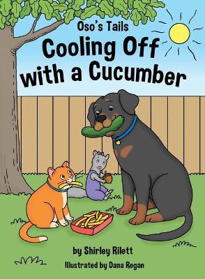 Oso's Tails: Cooling Off with a Cucumber book