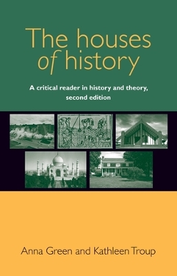 The Houses of History by Anna Green