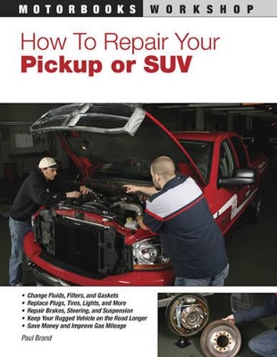 How to Repair Your Pickup or Suv book