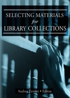 Selecting Materials for Library Collections book