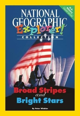 Explorer Books (Pioneer Social Studies: U.S. History): Broad Stripes and Bright Stars book
