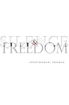 Silence and Freedom book