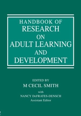 Handbook of Research on Adult Learning and Development by M. Cecil Smith