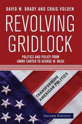 Revolving Gridlock by David W. Brady