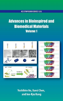 Advances in Bioinspired and Biomedical Materials Volume 1 book