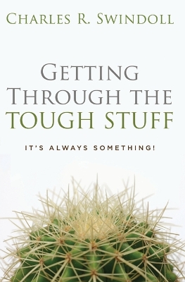 Getting Through the Tough Stuff book