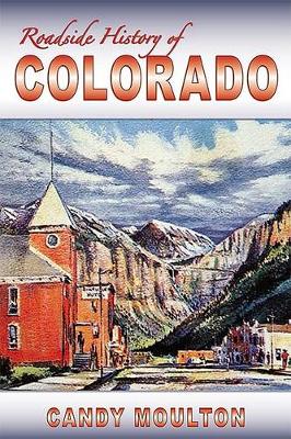 Roadside History of Colorado book