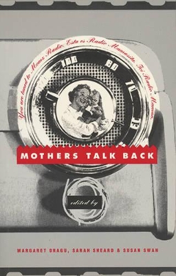 Mothers Talk Back book