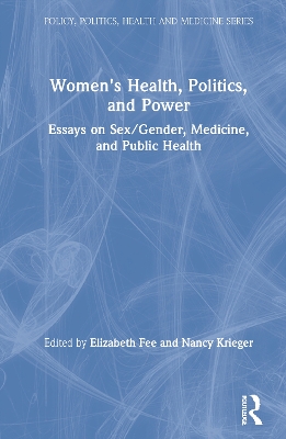 Women's Health, Politics, and Power book