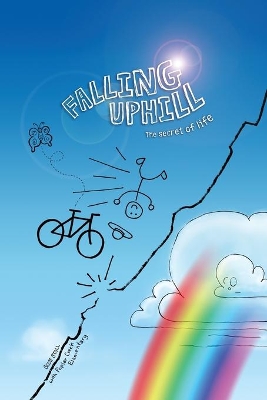 Falling Uphill: The Secret of Life book