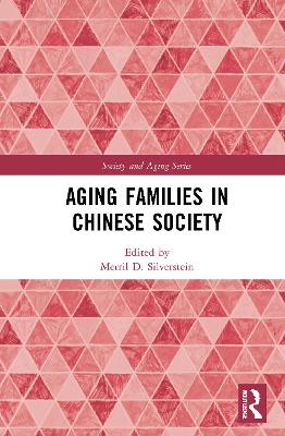 Aging Families in Chinese Society book