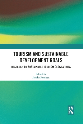 Tourism and Sustainable Development Goals: Research on Sustainable Tourism Geographies book