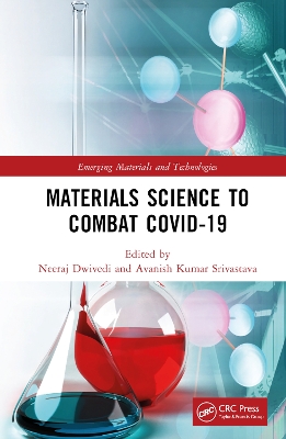 Materials Science to Combat COVID-19 by Neeraj Dwivedi