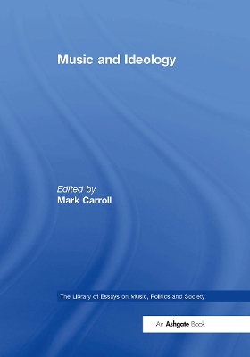 Music and Ideology by Mark Carroll