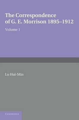 Correspondence of G. E. Morrison 1895-12 book
