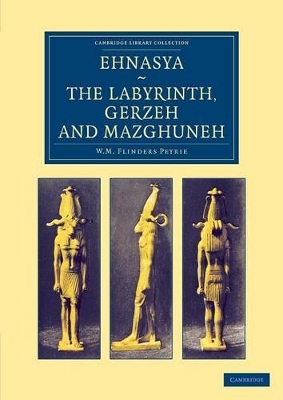 Ehnasya, The Labyrinth, Gerzeh and Mazghuneh book