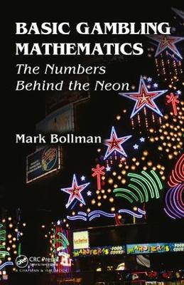 Basic Gambling Mathematics by Mark Bollman