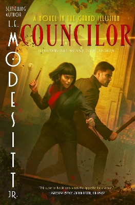 Councilor: A Novel in the Grand Illusion book