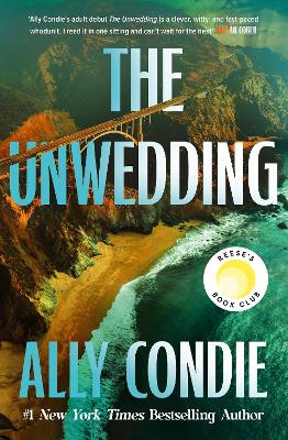 The Unwedding: the addictive, fast paced, unputdownable and unsettling Reese's Book Club Pick book