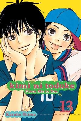 Kimi ni Todoke: From Me to You, Vol. 13 book