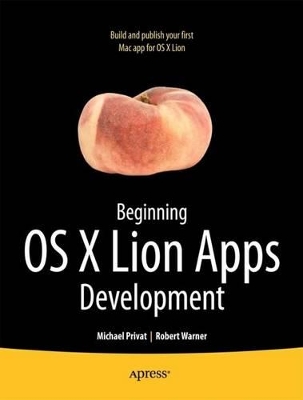 Beginning OS X Lion Apps Development book