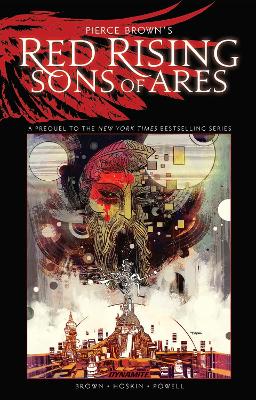 Pierce Brown's Red Rising: Sons of Ares Signed Edition book
