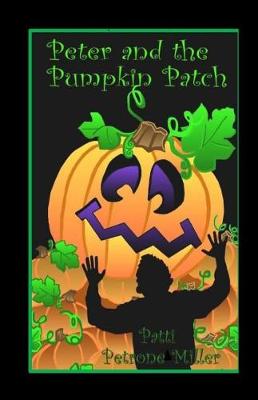 Peter and the Pumpkin Patch book