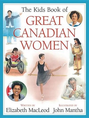 Kids Book of Great Canadian Women book