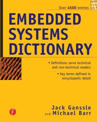 Embedded Systems Dictionary by Jack Ganssle