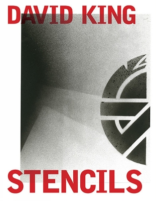 David King Stencils: Past, Present and Crass! book