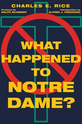 What Happened to Notre Dame? book