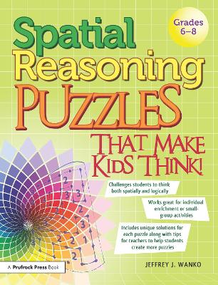 Spatial Reasoning Puzzles That Make Kids Think! book
