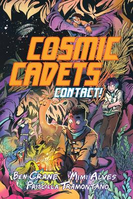 Cosmic Cadets (Book One): Contact! book