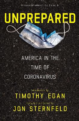 Unprepared: America in the Time of Coronavirus book