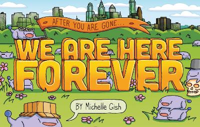 We Are Here Forever book