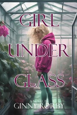 Girl Under Glass book