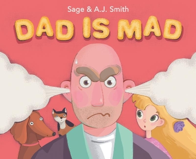 Dad Is Mad book