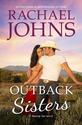 Outback Sisters by Rachael Johns