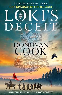 Loki's Deceit: An action-packed historical adventure series from Donovan Cook by Donovan Cook