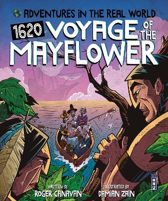 Adventures in the Real World: Voyage of the Mayflower book