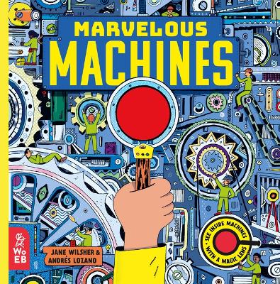 Marvelous Machines: A Magic Lens Book book