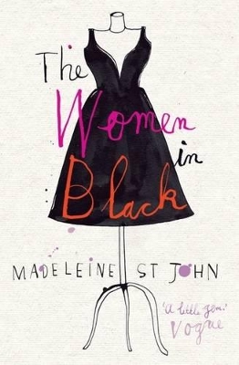Women in Black by Madeleine St John