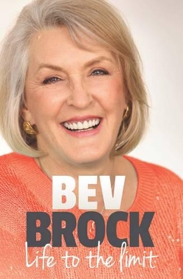 Beverley Brock: Life to the Limit book